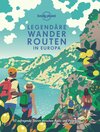 Buchcover LONELY PLANET Bildband Legendäre Wanderrouten in Europa