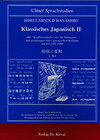 Buchcover Klassisches Japanisch / Die "Kopfkissenhefte" der Sei Shônagon - Teil I