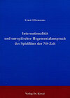 Buchcover Internationalität und europäischer Hegemonialanspruch des Spielfilms der NS-Zeit