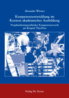 Buchcover Kompetenzentwicklung im Kontext akademischer Ausbildung