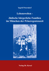 Buchcover Lebenswelten - Jüdische bürgerliche Familien im München der Prinzregentenzeit