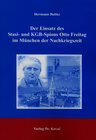 Buchcover Der Einsatz des Stasi- und KGB-Spions Otto Freitag im München der Nachkriegszeit