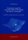 Buchcover Emotionale, kognitive und körperliche Entwicklung bis zum 25. Lebensjahr