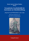 Buchcover Europäisches Geschichtsbild als Instrument zur Identitätsstiftung