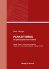 Buchcover Parasitismus als philosophisches Problem