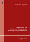 Buchcover Die Rezeption von Kirche und Christentum im deutschsprachigen Buddhismus