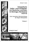 Buchcover Fotografische Selbst- und Fremdbilder von Deutschen und Polen im Reichsgau Wartheland 1939-45