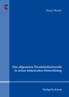 Buchcover Das allgemeine Persönlichkeitsrecht in seiner historischen Entwicklung