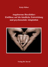 Buchcover Angeborene Herzfehler: Einflüsse auf die kindliche Entwicklung und psychosoziale Adaptation