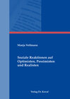 Buchcover Soziale Reaktionen auf Optimisten, Pessimisten und Realisten