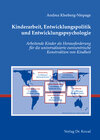 Buchcover Kinderarbeit, Entwicklungspolitik und Entwicklungspsychologie