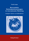Buchcover Raumzeitliche Marktexpansionsstrategien im internationalen Marketing