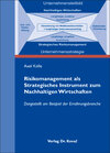 Buchcover Risikomanagement als Strategisches Instrument zum Nachhaltigen Wirtschaften