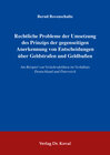 Buchcover Rechtliche Probleme der Umsetzung des Prinzips der gegenseitigen Anerkennung von Entscheidungen über Geldstrafen und Gel
