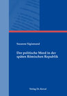 Buchcover Der politische Mord in der späten Römischen Republik