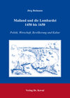 Buchcover Mailand und die Lombardei 1450 bis 1650