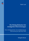 Buchcover Die Risikoallokation bei verzögerten Überweisungen