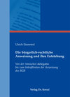Buchcover Die bürgerlich-rechtliche Anweisung und ihre Entstehung