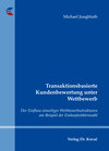 Buchcover Transaktionsbasierte Kundenbewertung unter Wettbewerb