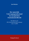 Buchcover Der materielle Untersagungstatbestand im europäischen Fusionskontrollrecht