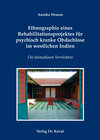 Buchcover Ethnographie eines Rehabilitationsprojektes für psychisch kranke Obdachlose im westlichen Indien