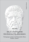 Buchcover Atlas und Atlantis - Eine Sicht des Weltgeschehens