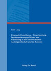 Buchcover Corporate Compliance - Verantwortung, Implementierungspflichten und Umsetzung in der unverbundenen Aktiengesellschaft un