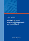 Buchcover Three Essays on the Returns of German Stocks and Mutual Funds