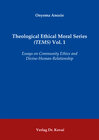Buchcover Theological Ethical Moral Series (TEMS) Vol. 1