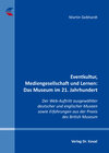 Buchcover Eventkultur, Mediengesellschaft und Lernen: Das Museum im 21. Jahrhundert