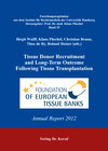 Buchcover Tissue Donor Recruitment and Long-Term Outcome Following Tissue Transplantation