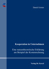 Buchcover Kooperation in Unternehmen - Eine nutzentheoretische Erklärung am Beispiel der Kostenrechnung