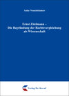 Buchcover Ernst Zitelmann - Die Begründung der Rechtsvergleichung als Wissenschaft