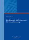 Buchcover Die Dogmatik der Versicherung für fremde Rechnung