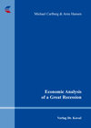 Buchcover Economic Analysis of a Great Recession