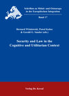 Buchcover Security and Law in the Cognitive and Utilitarian Context