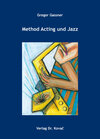 Buchcover Method Acting und Jazz