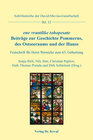 Buchcover ene vruntlike tohopesate. Beiträge zur Geschichte Pommerns, des Ostseeraums und der Hanse