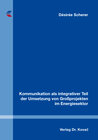 Buchcover Kommunikation als integrativer Teil der Umsetzung von Großprojekten im Energiesektor