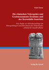 Buchcover Die römischen Nekropolen und Grabmonumente Iconiums und der Kernstädte Isauriens