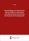 Buchcover Entwicklungen im Bereich des Hörverstehens in deutschen und chinesischen Lehrwerken für Deutsch als Fremdsprache