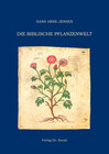 Buchcover Die Biblische Pflanzenwelt