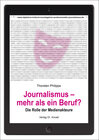 Buchcover Journalismus – mehr als ein Beruf?