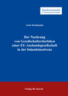 Buchcover Der Nachrang von Gesellschafterdarlehen einer EU-Auslandsgesellschaft in der Inlandsinsolvenz