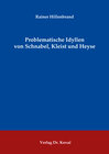Buchcover Problematische Idyllen von Schnabel, Kleist und Heyse