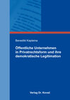 Buchcover Öffentliche Unternehmen in Privatrechtsform und ihre demokratische Legitimation