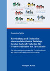 Buchcover Entwicklung und Evaluation eines modularisierten Trainings basaler Rechenfertigkeiten für Grundschulkinder mit Dyskalkul