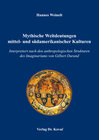Buchcover Mythische Weltdeutungen mittel- und südamerikanischer Kulturen