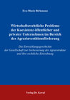 Buchcover Wirtschaftsrechtliche Probleme der Koexistenz öffentlicher und privater Unternehmen im Bereich der Agrarinvestitionsförd