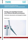 Buchcover Heutige und zukünftige Konzepte einer Offshore-Windstromerzeugung